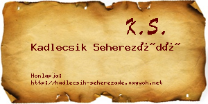 Kadlecsik Seherezádé névjegykártya